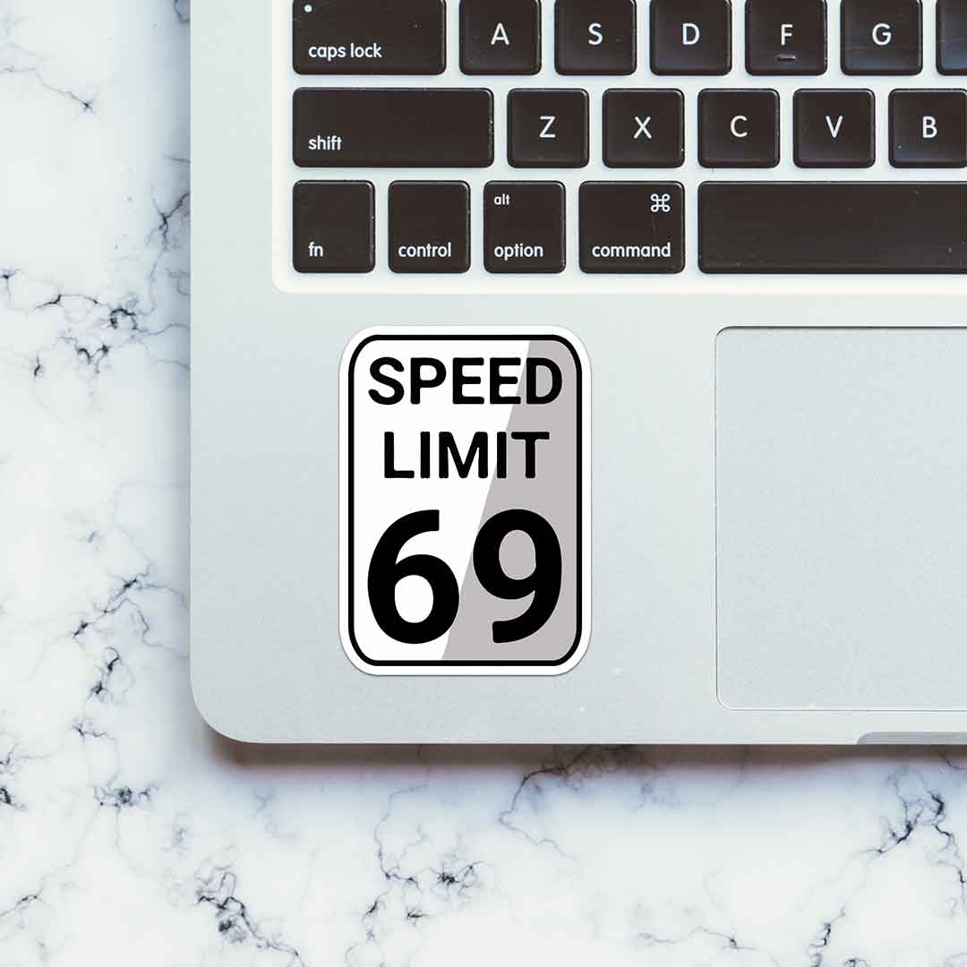 Speed Limit 69 Sticker