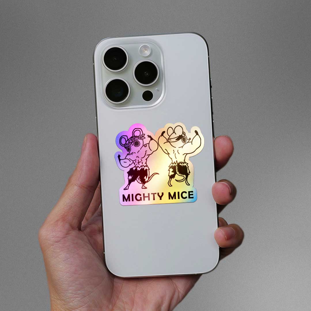 Mighty Mice Holographic Sticker