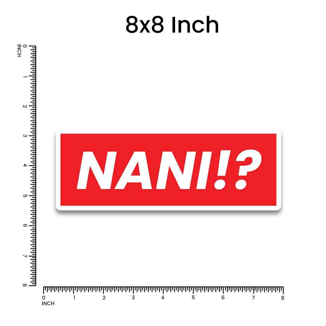 Nani Bumper Sticker | STICK IT UP