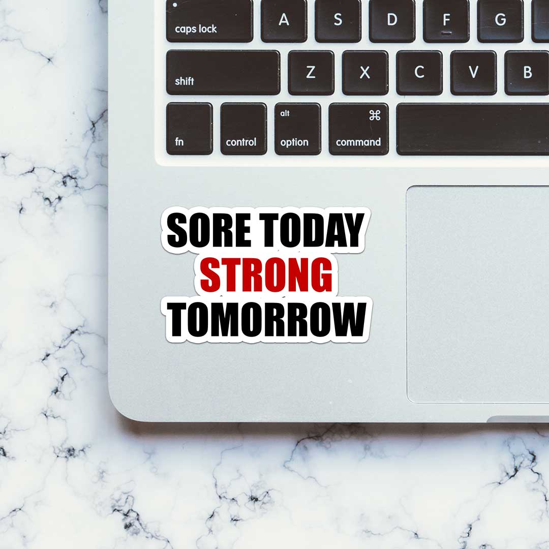 Sore Today  Sticker