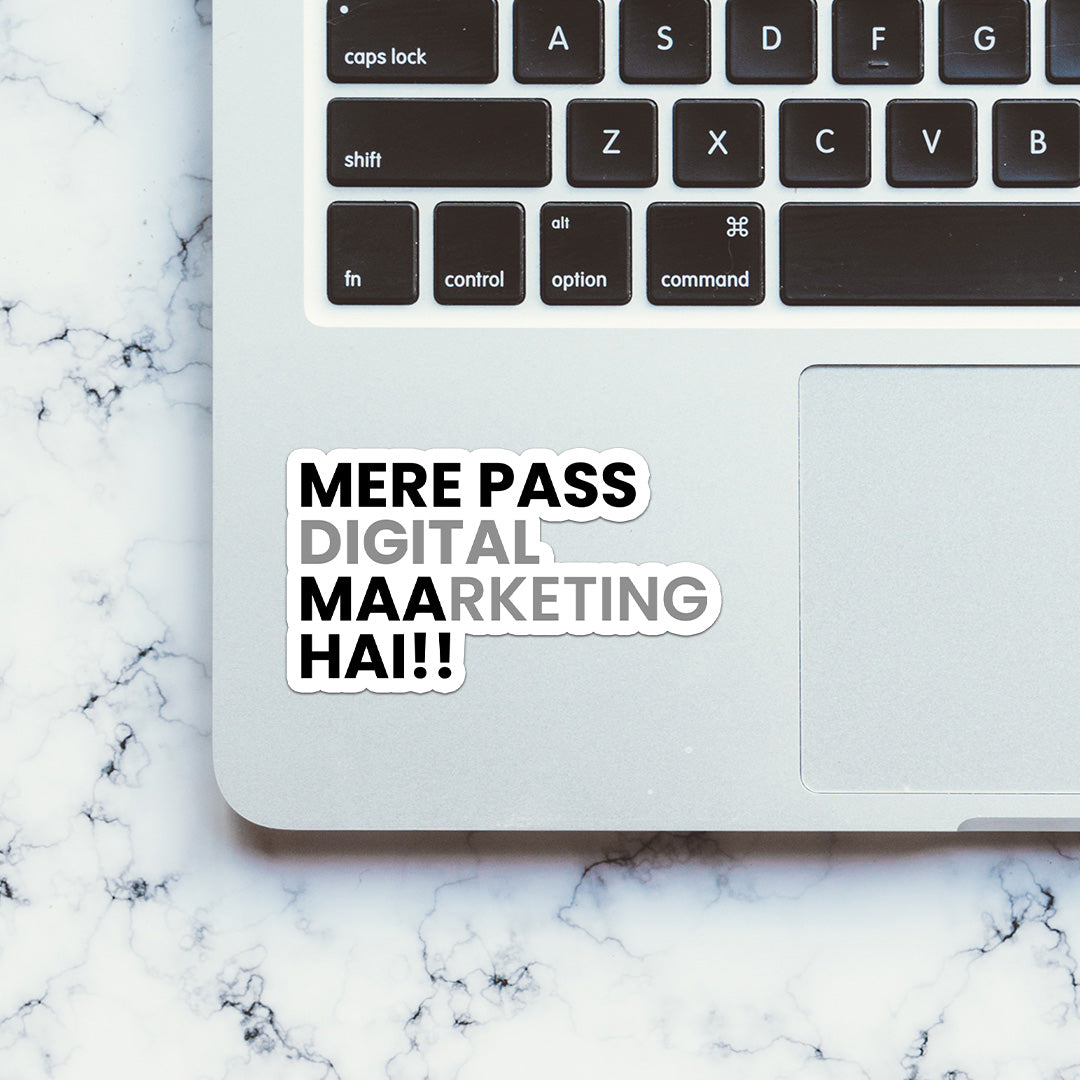 Mere Pass Maa Hai Sticker