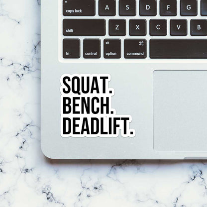 Squat Bench Dead Lift  Sticker