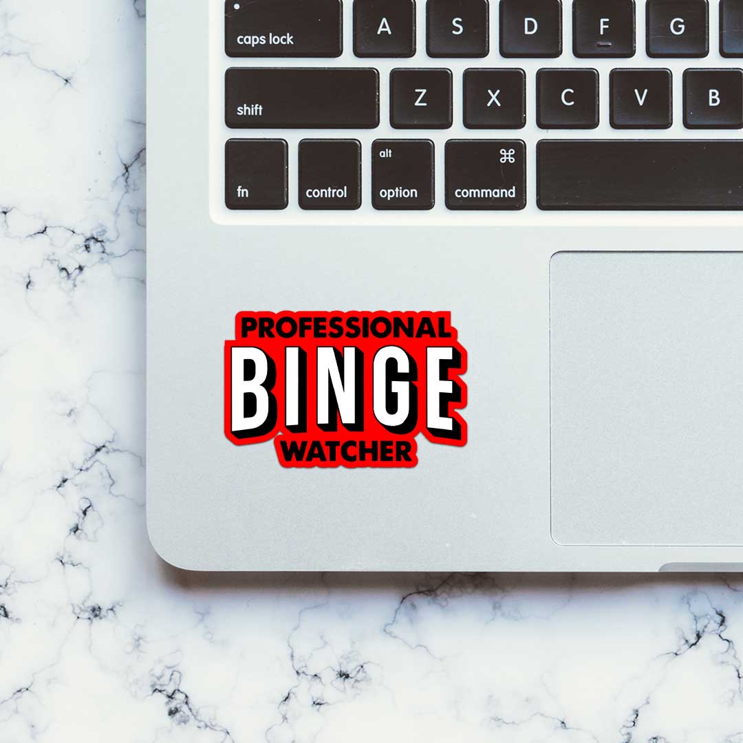 Professional-Binge-Watcher  Sticker