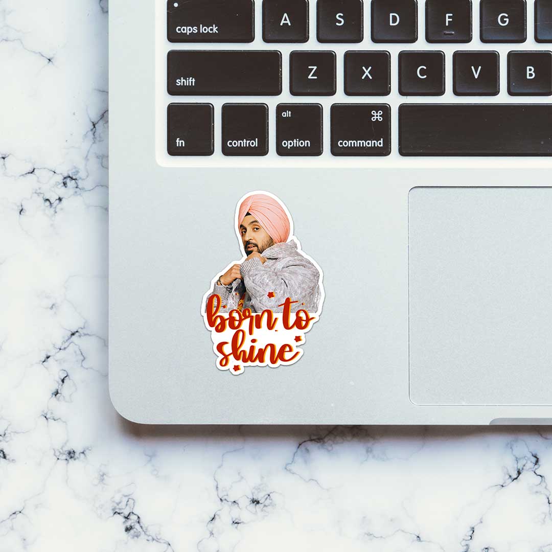 Born To Shine Sticker