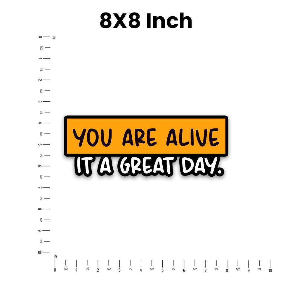 You Are Alive  Bumper Sticker