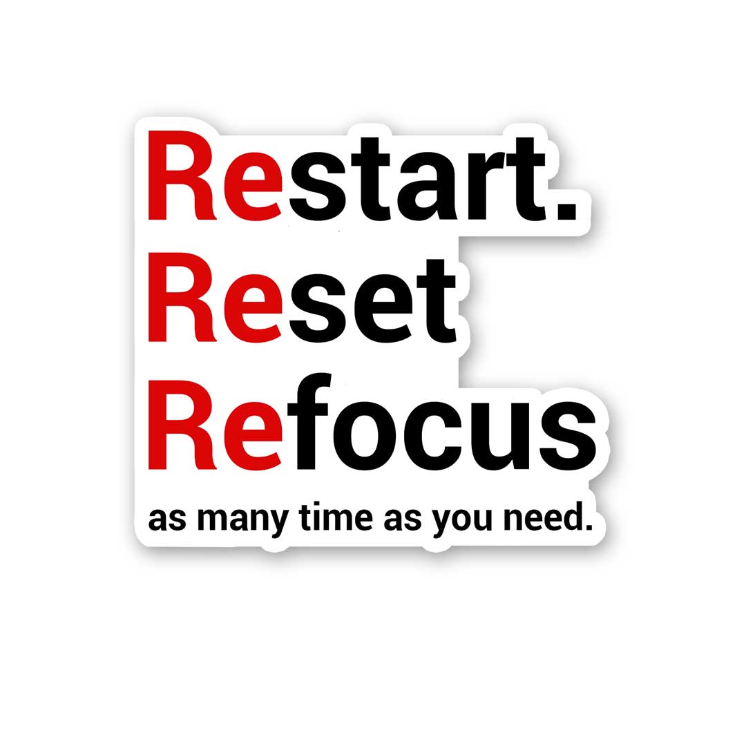 Restart Reset Refocus Sticker