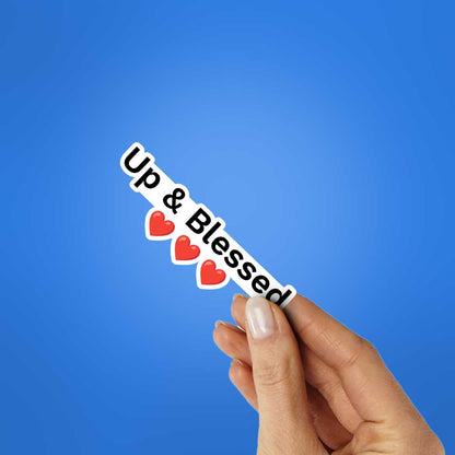 Up & Blessed Sticker