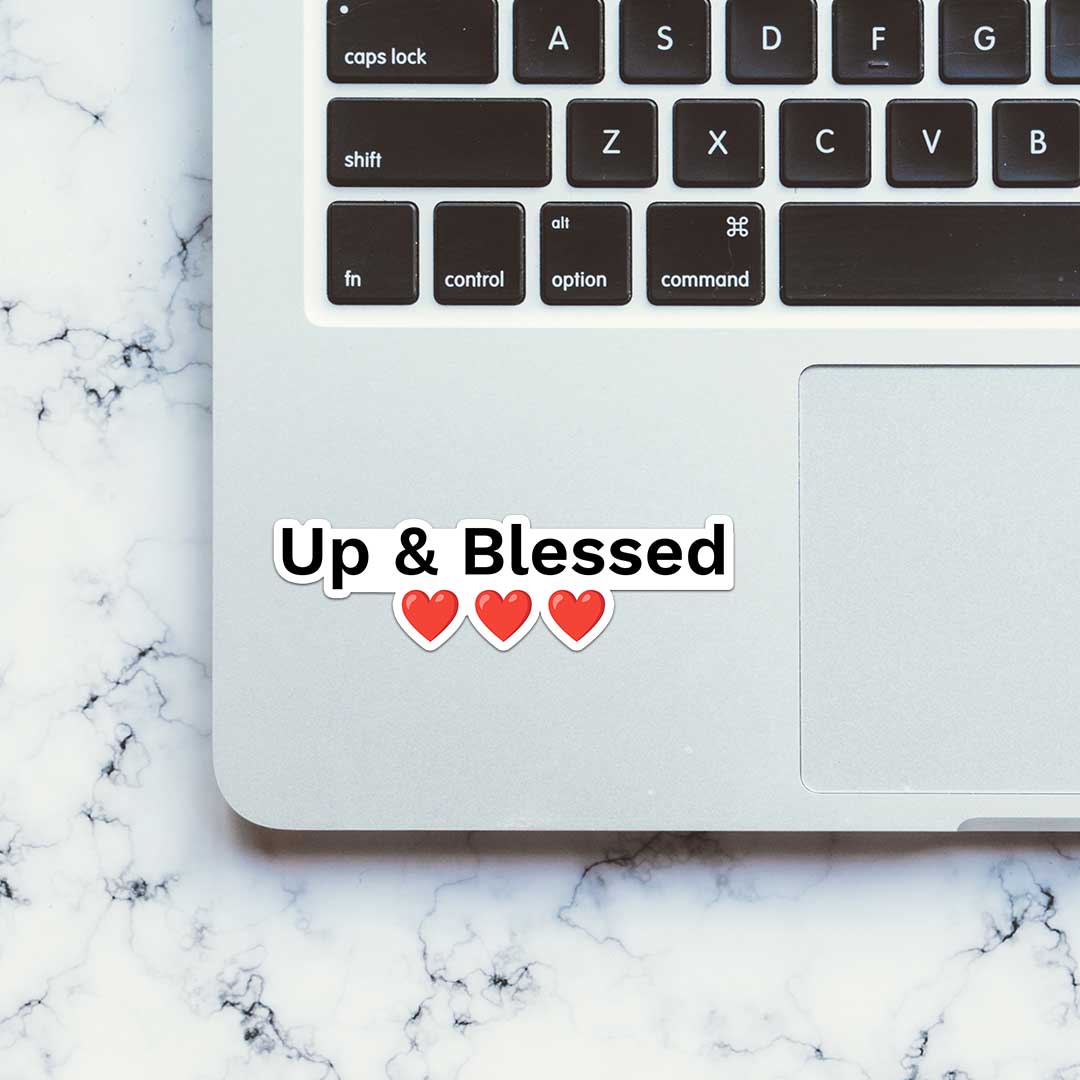 Up & Blessed Sticker