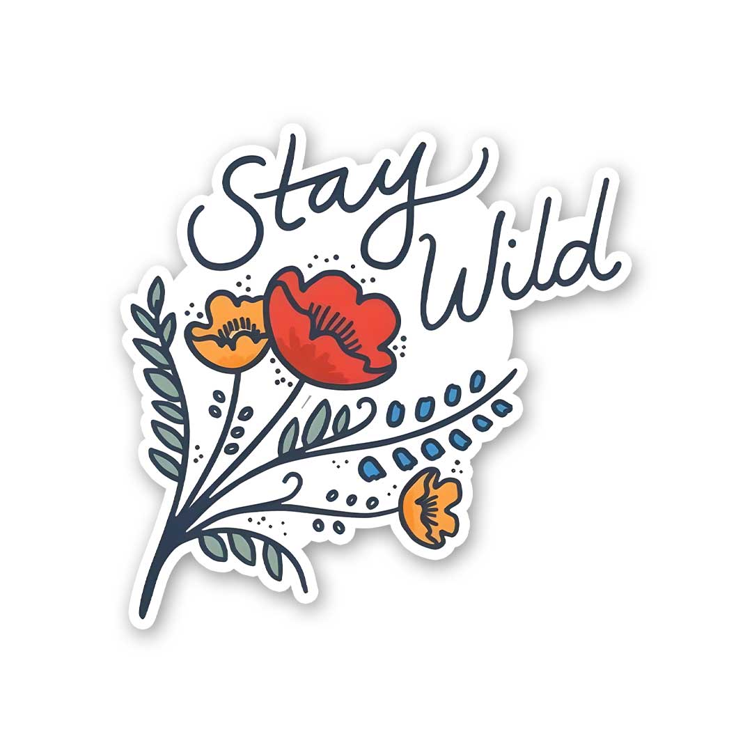 Stay Wild 0.1 Sticker