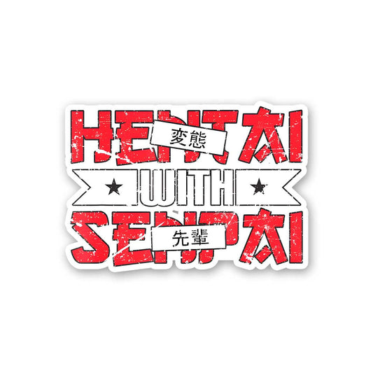 Hentai With Senpai Sticker