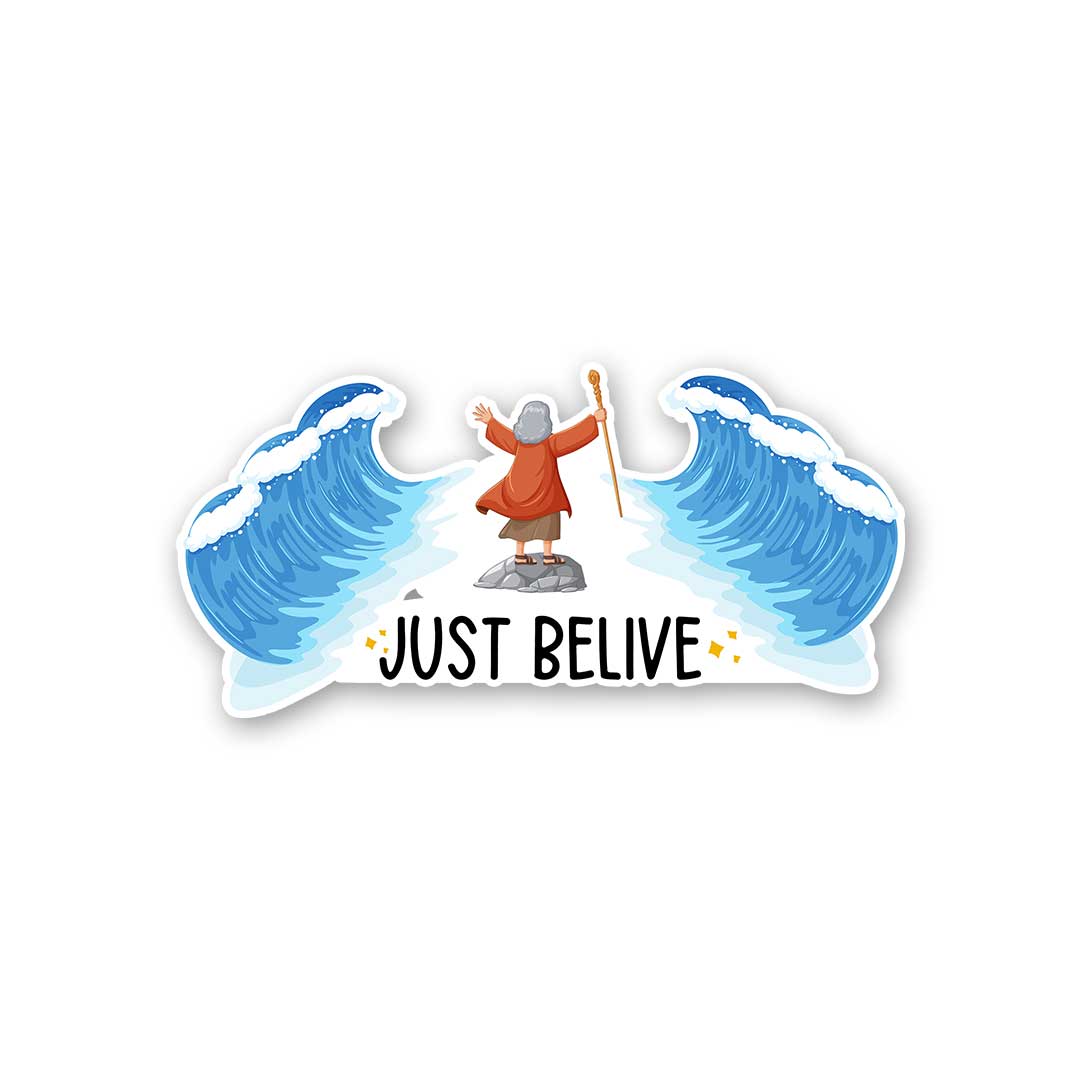 Just Belive Sticker