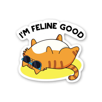 I'm Feeling Good Sticker