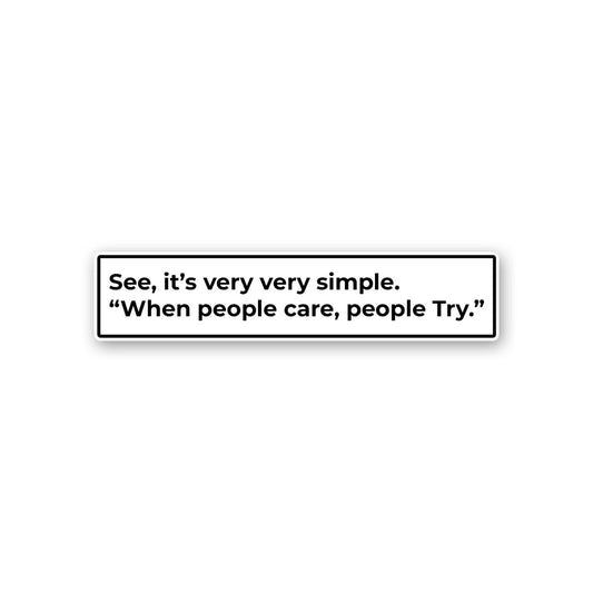 See, It'S Very Very Simple Sticker