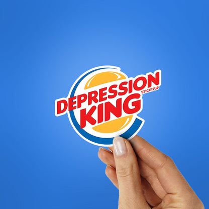 DEPRESSION KING Sticker| STICK IT UP