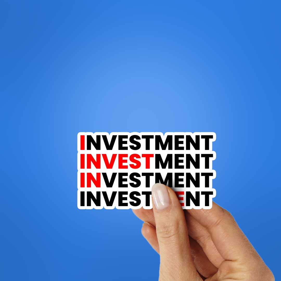 Investment Sticker