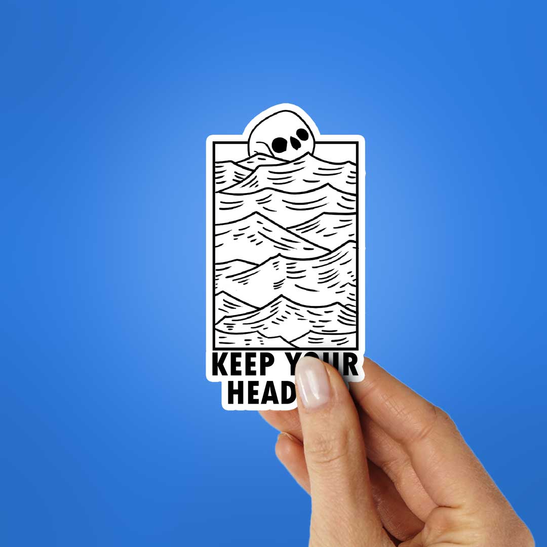 Keep Your Head Up Sticker