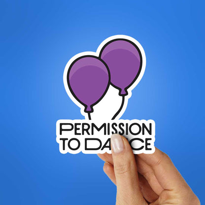 Permission To Dance Sticker