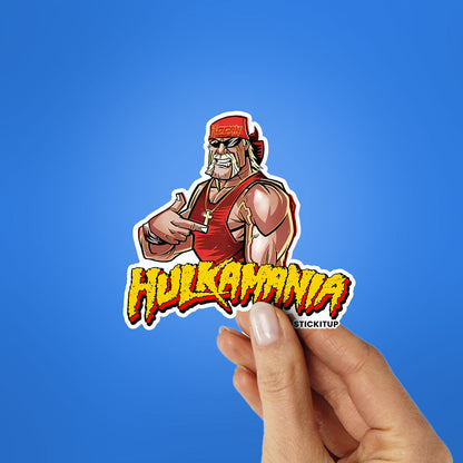 HULKAMANIA Sticker| STICK IT UP