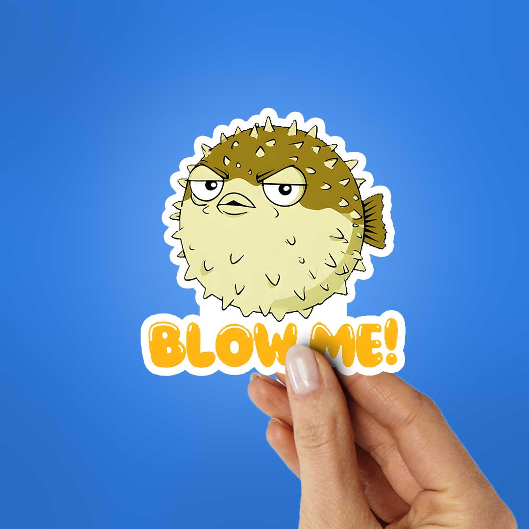 Blow Me Sticker