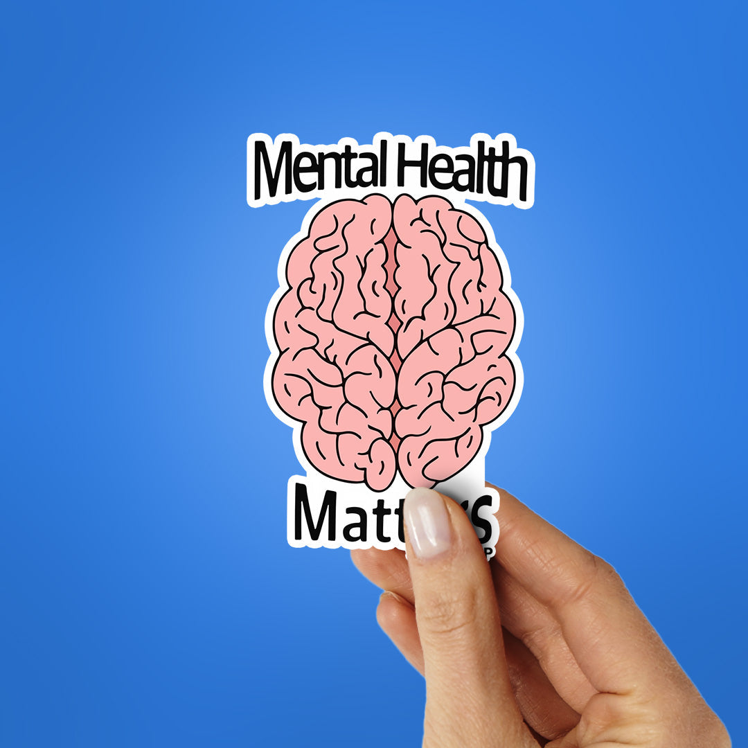 Mental Health Matter Sticker