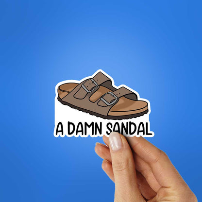 A Damn Sandal Sticker