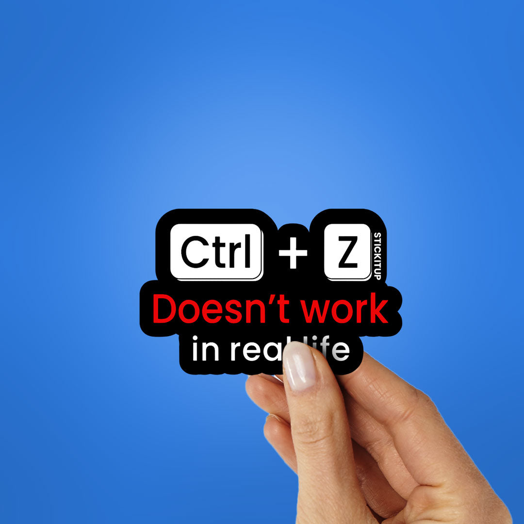 Doesn't Work In Real Life Sticker