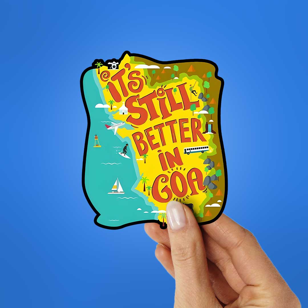 Its Still Better In Goa Sticker