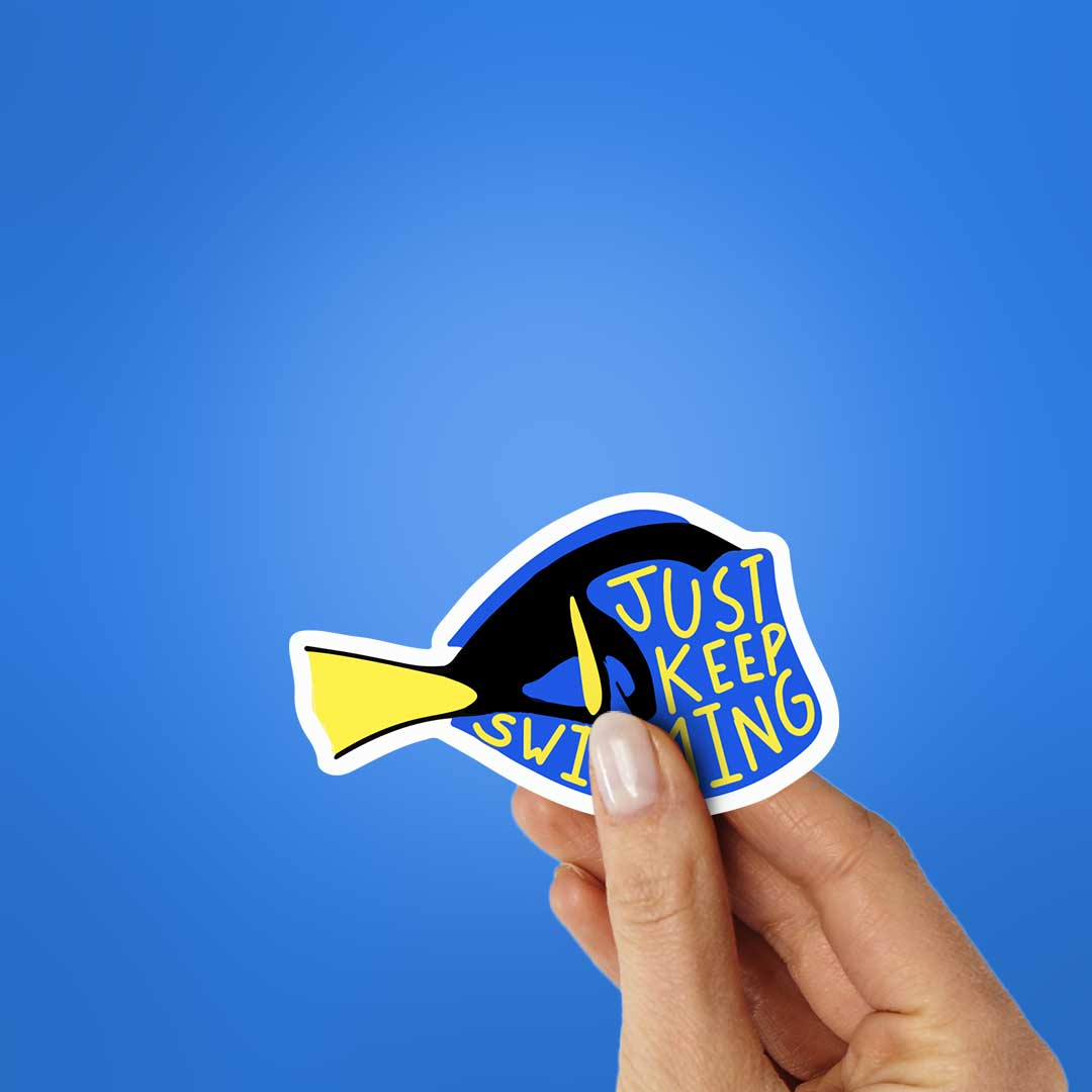 Just Keep Swimming Sticker