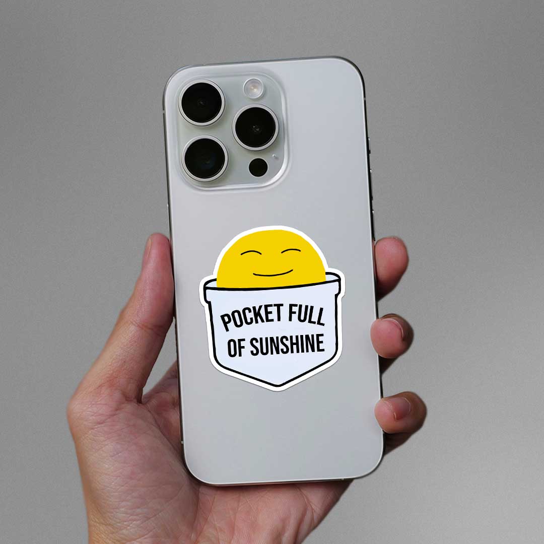 Pocket Full Of Sunshine Sticker