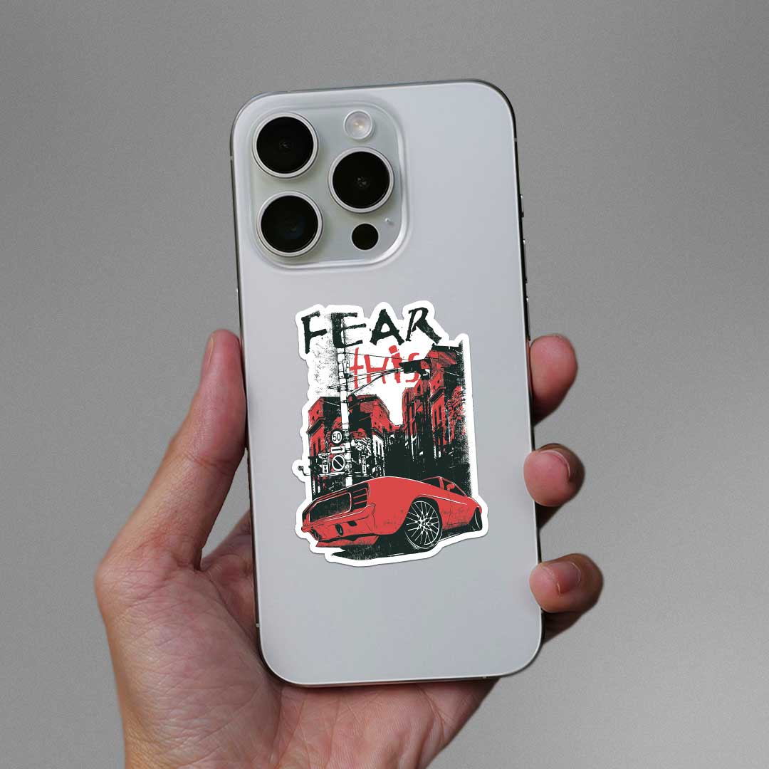 Fear This Sticker