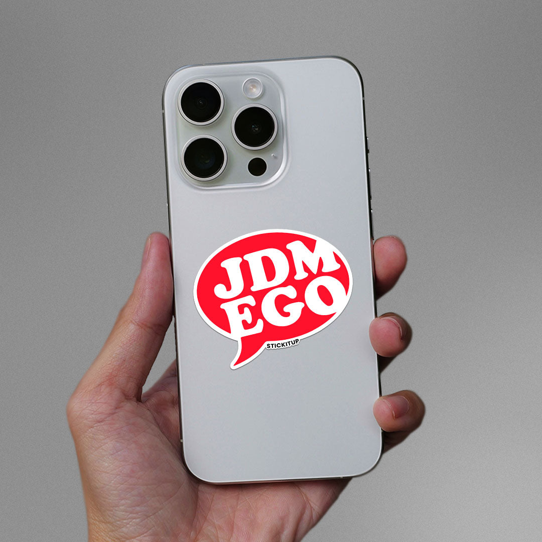 JDM EGO Sticker| STICK IT UP