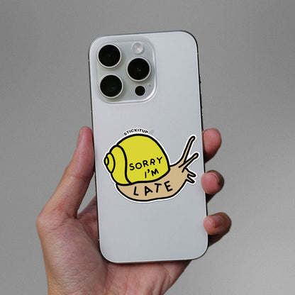 Sorry I'm Late 1.0 Sticker