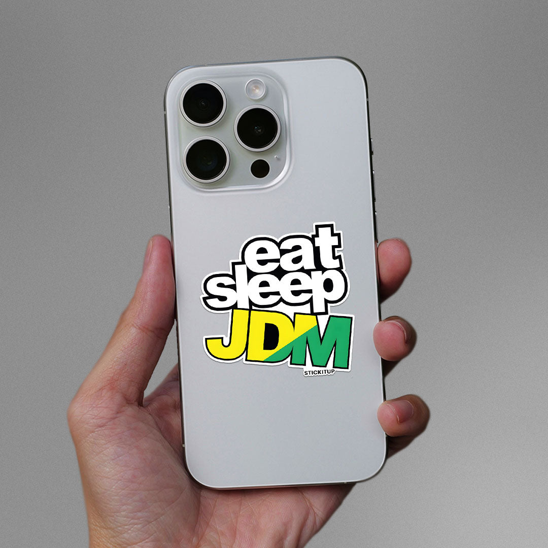 EAT SLEEP JDM Sticker| STICK IT UP