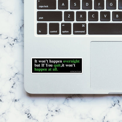 Happen At All Sticker