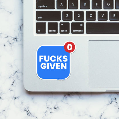 Fucks Given 0 Sticker