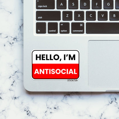 Hello I'm Antisocial Sticker