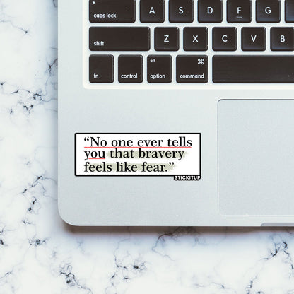 No one ever tells Sticker