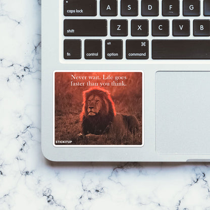 Never wait Sticker