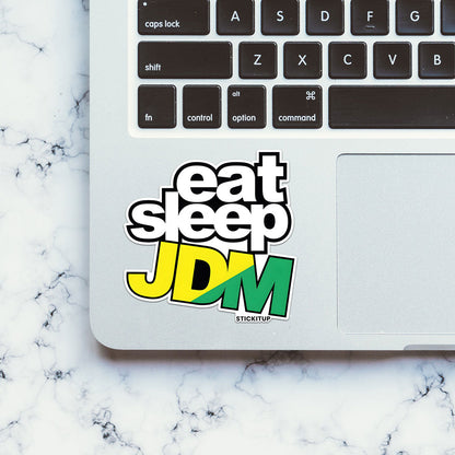 EAT SLEEP JDM Sticker| STICK IT UP