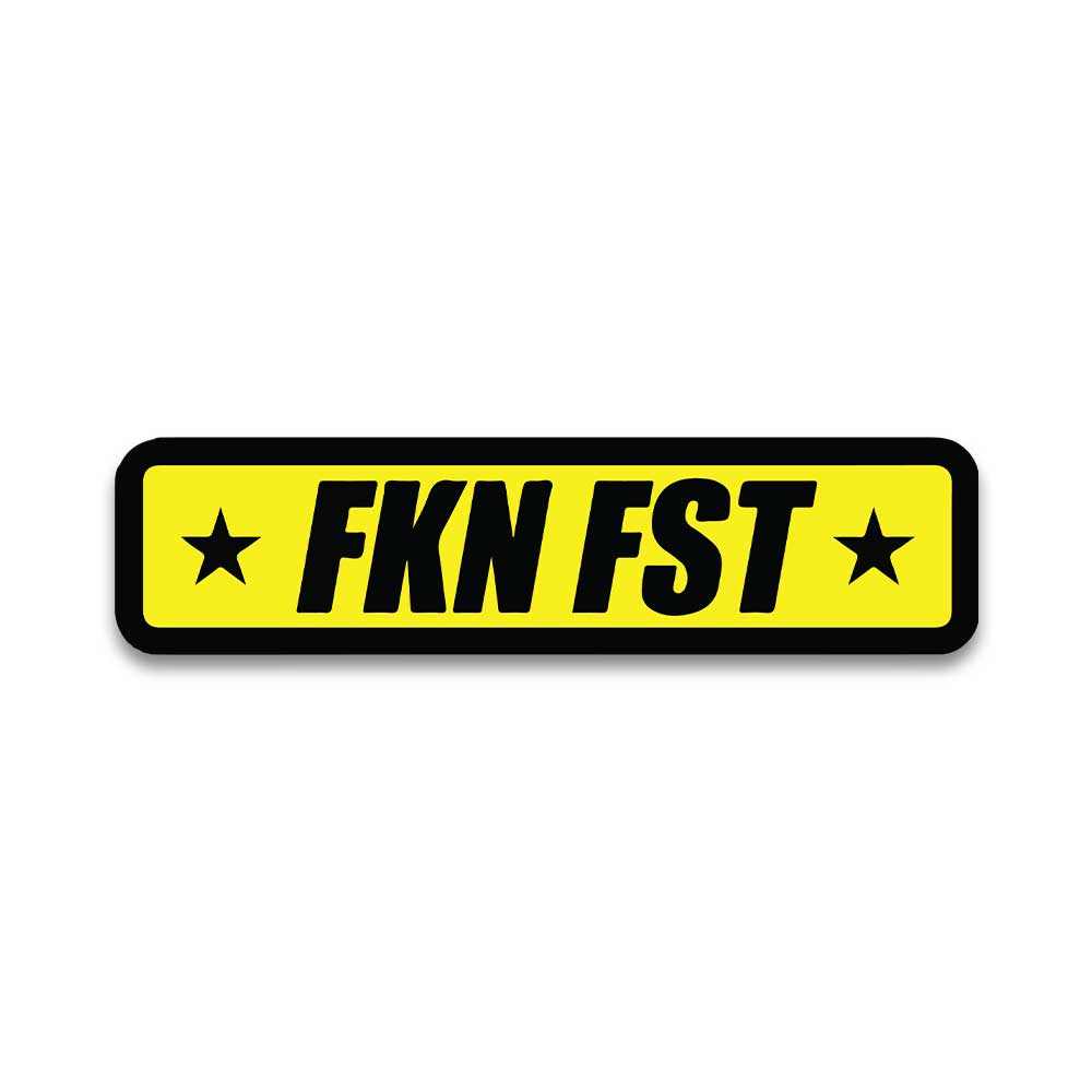 FKN FST Reflective Sticker | STICK IT UP