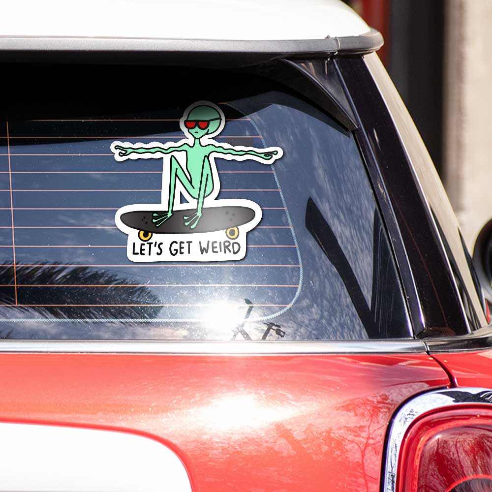 Let's get weird Reflective Sticker | STICK IT UP