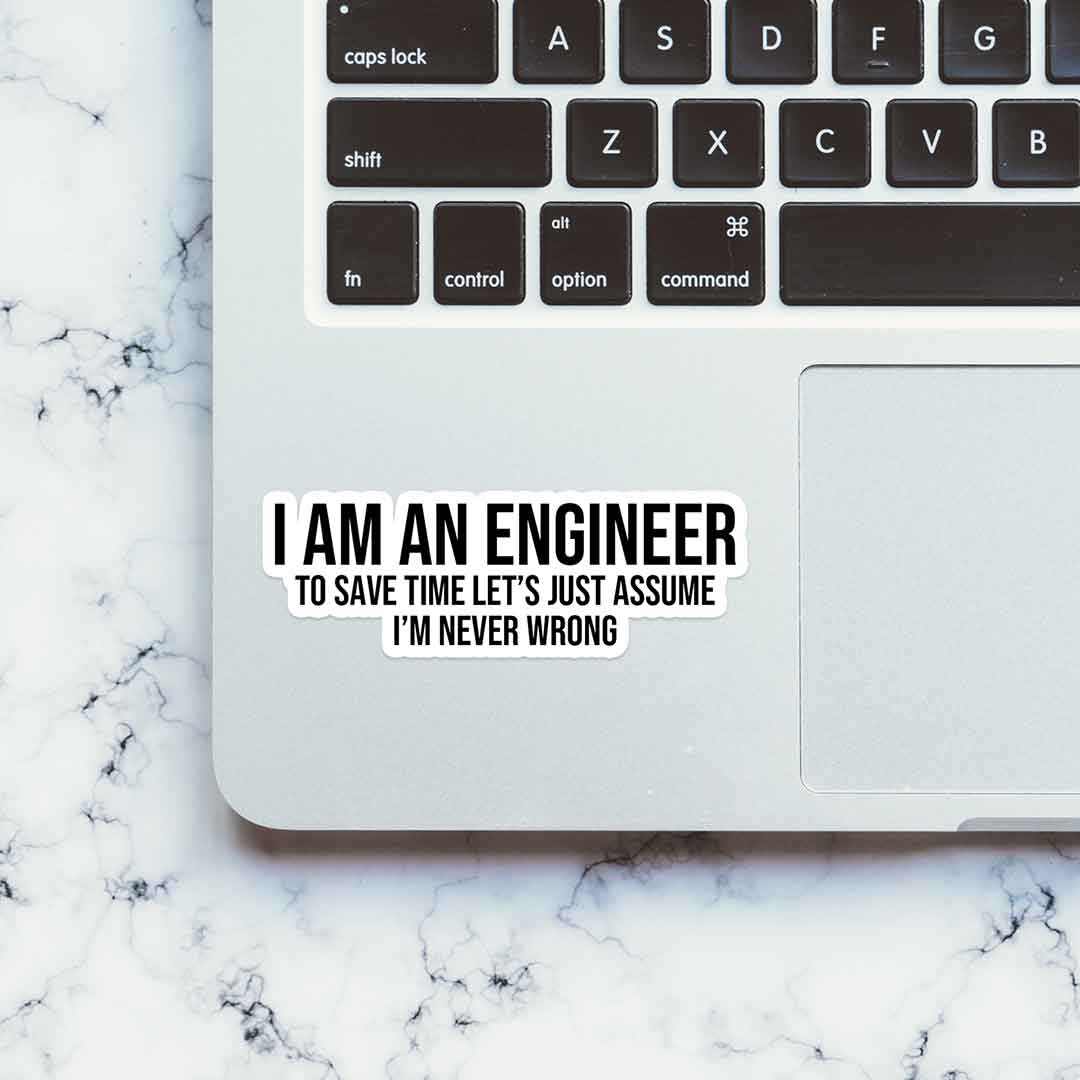 I'M AN ENGINEER sticker | STICK IT UP