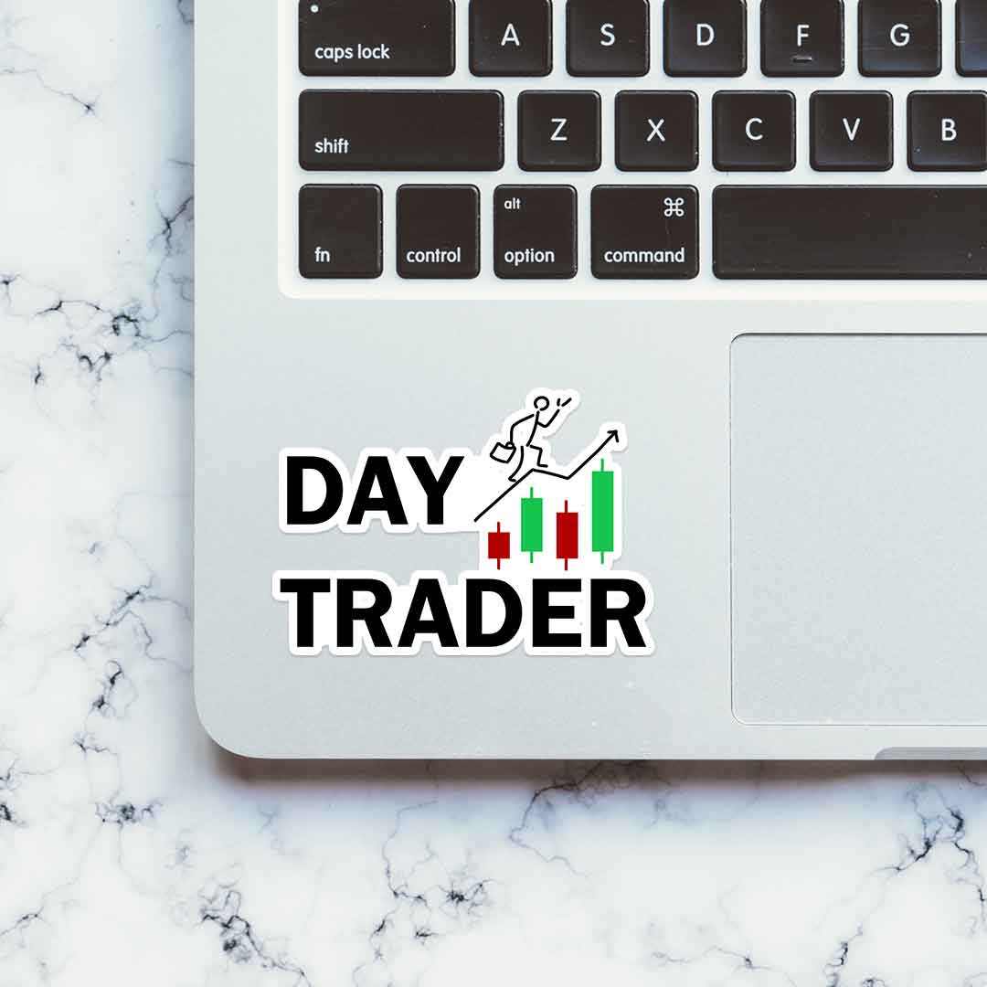 Day Trader sticker | STICK IT UP