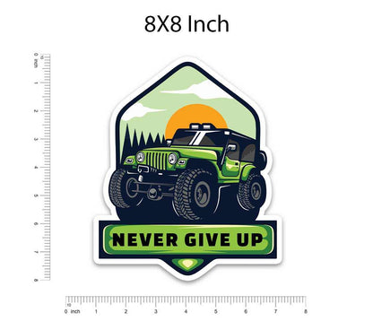 Never Give Up Bumper Sticker | STICK IT UP