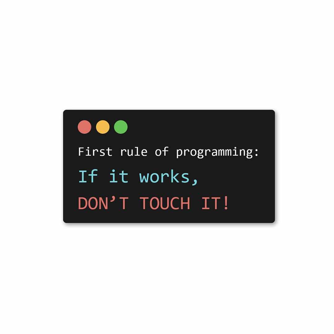 First rule of programming Sticker | STICK IT UP