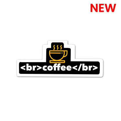 Coffee Break Sticker | STICK IT UP