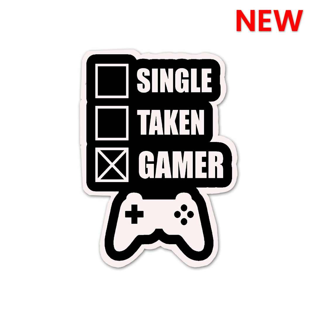 Single Taken Gamer Sticker | STICK IT UP