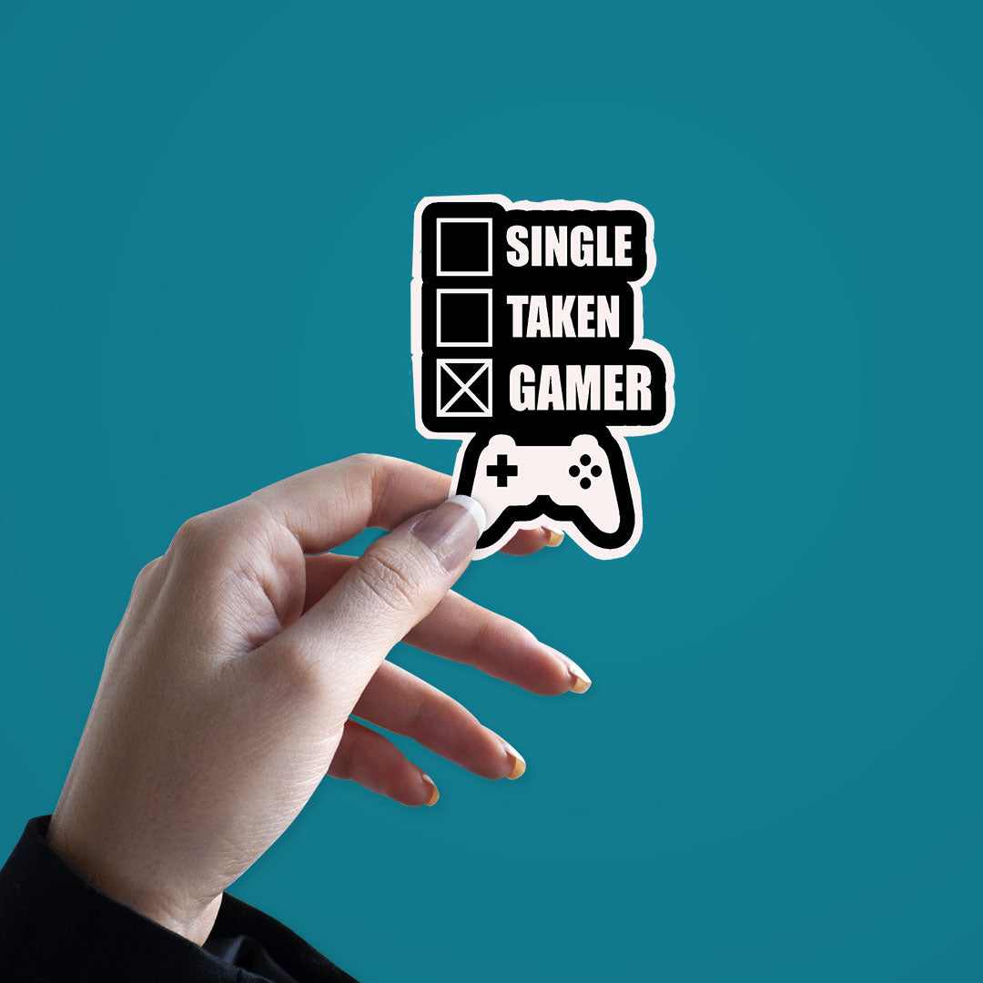 Single Taken Gamer Sticker | STICK IT UP