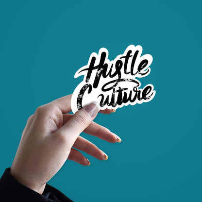 Hustle Culture Sticker | STICK IT UP