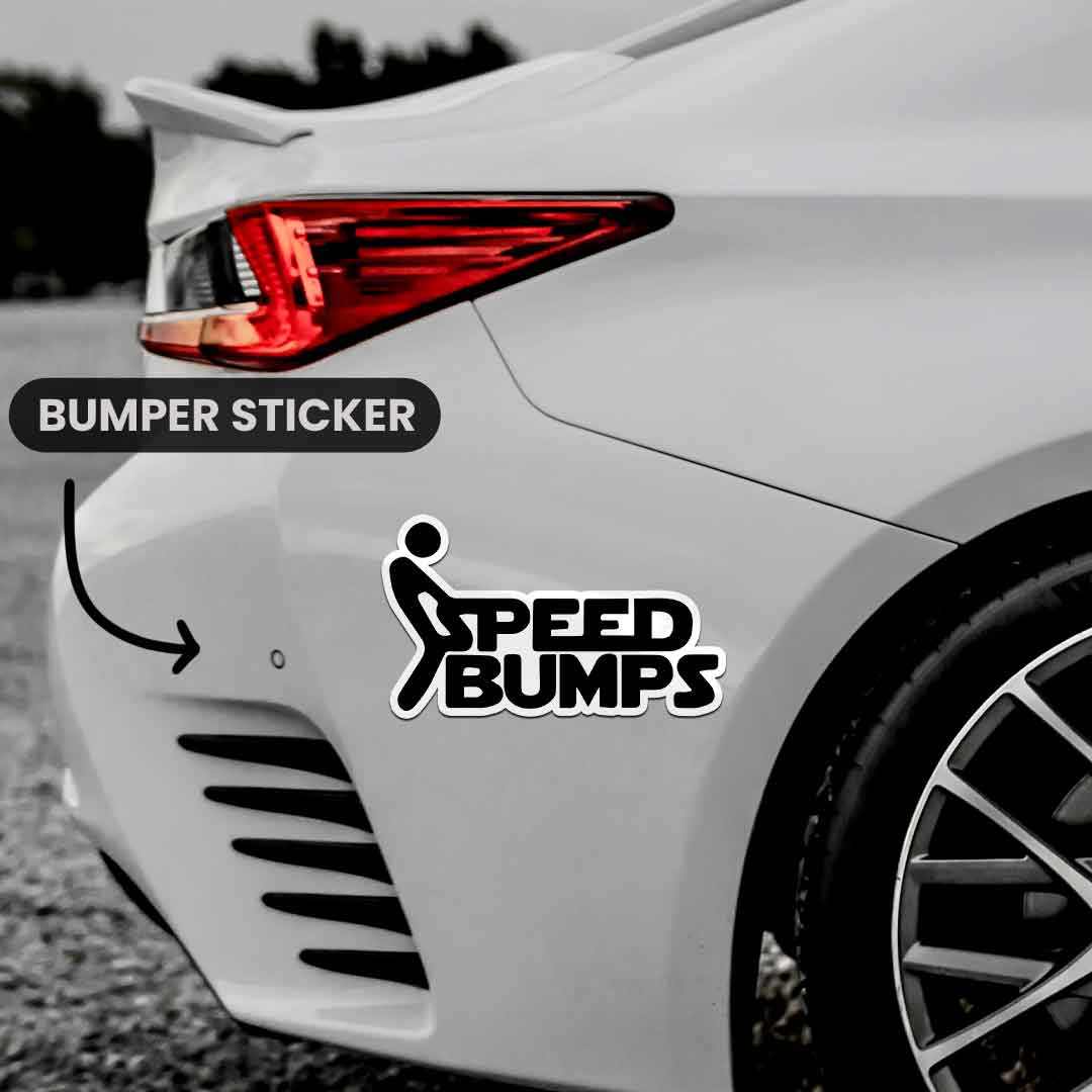 Speed Bump Bumper Sticker | STICK IT UP